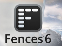 Fences桌面管理器下载破2000万，新版Fences 6 Beta测试版上线 - 蚂蚁分享网